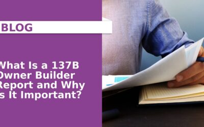 What Is a 137B Owner Builder Report and Why Is It Important?